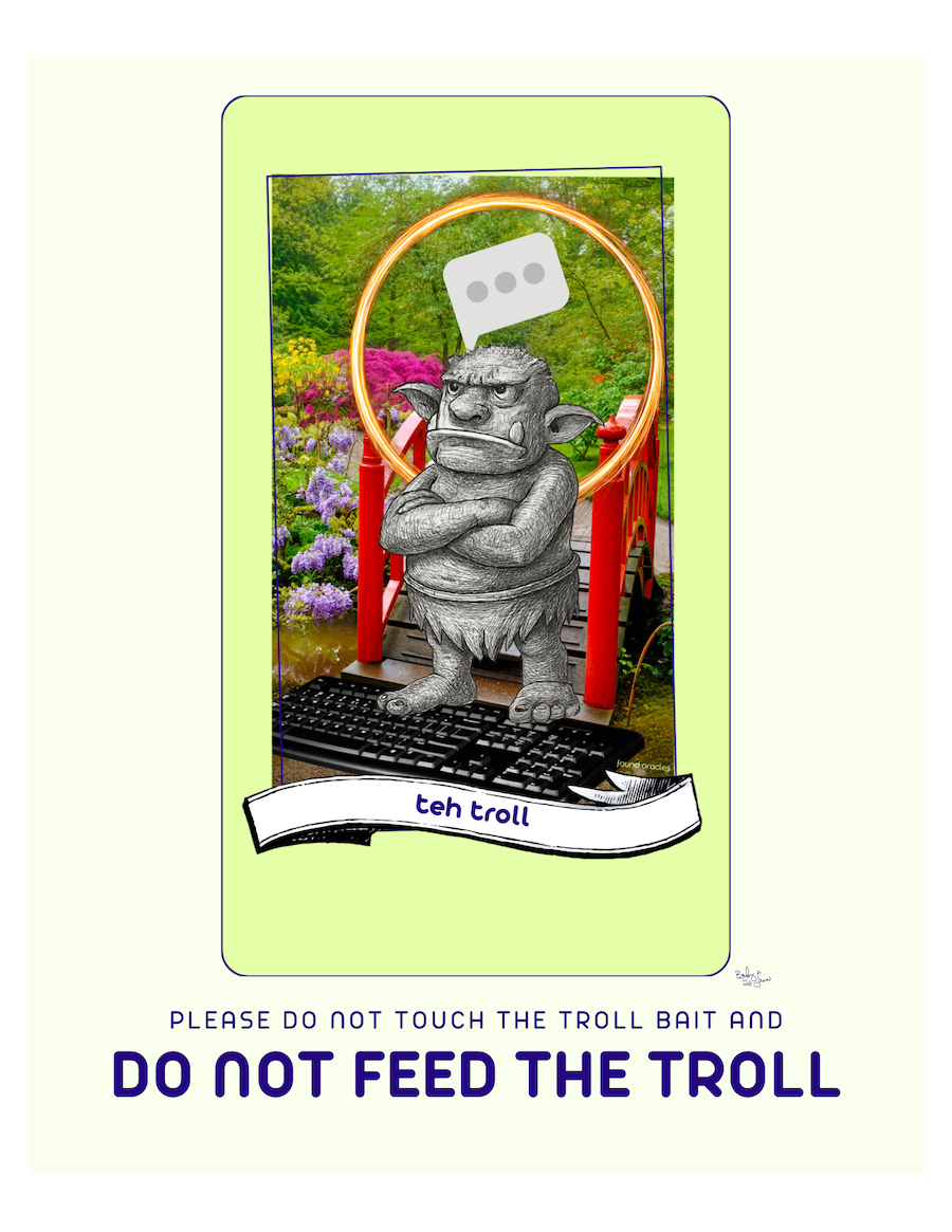 "Don't Feed the Troll" Teh Troll Oracle Art Print - Downloadable Print